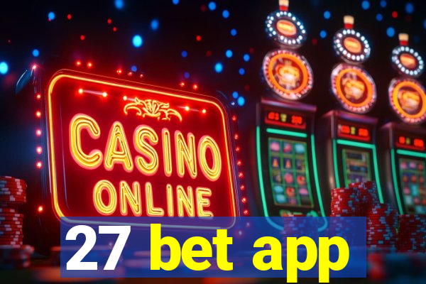 27 bet app